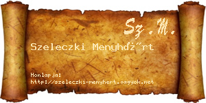 Szeleczki Menyhért névjegykártya